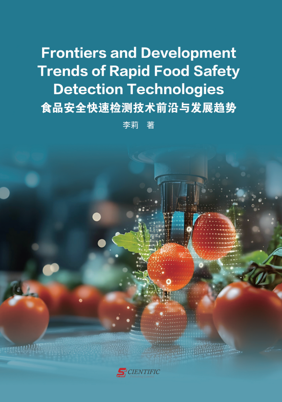 Frontiers and Development Trends of Rapid Food Safety Detection Technologies
